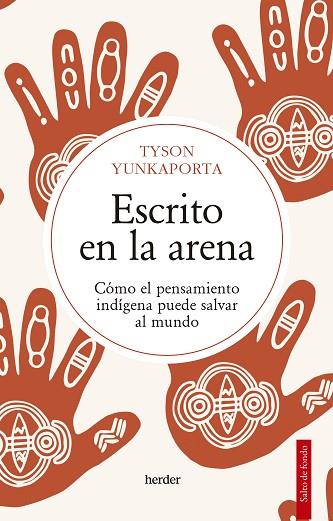 ESCRITO EN LA ARENA | 9788425449833 | YUNKAPORTA, TYSON | Llibreria Drac - Llibreria d'Olot | Comprar llibres en català i castellà online