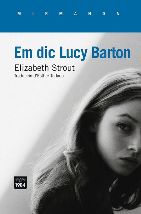 EM DIC LUCY BARTON | 9788415835844 | STROUT, ELIZABETH | Llibreria Drac - Llibreria d'Olot | Comprar llibres en català i castellà online