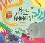 MIRA, MIRA...ANIMALS! | 9788498839388 | GASOL, ANNA; BLANCH, TERESA | Llibreria Drac - Llibreria d'Olot | Comprar llibres en català i castellà online