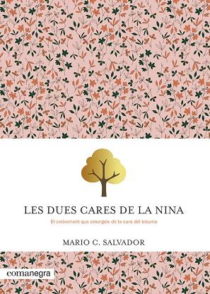 DUES CARES DE LA NINA, LES | 9788410161047 | SALVADOR, MARIO C. | Llibreria Drac - Llibreria d'Olot | Comprar llibres en català i castellà online