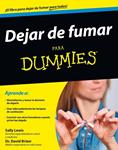 DEJAR DE FUMAR PARA DUMMIES | 9788432902390 | LEWIS, SALLY; BRIZER, DAVID | Llibreria Drac - Llibreria d'Olot | Comprar llibres en català i castellà online