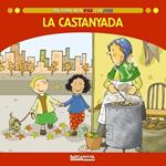 CASTANYADA, LA | 9788448928674 | VV.AA. | Llibreria Drac - Llibreria d'Olot | Comprar llibres en català i castellà online