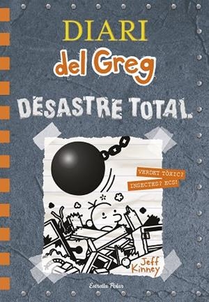 DESASTRE TOTAL (DIARI DEL GREG 14) | 9788491379270 | KINNEY, JEFF | Llibreria Drac - Librería de Olot | Comprar libros en catalán y castellano online