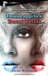 DONNA ANGELICA VS DONNA DIAVOLA | 9788415747352 | MONTAGUD, ELENA | Llibreria Drac - Librería de Olot | Comprar libros en catalán y castellano online