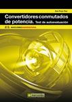 CONVERTIDORES CONMUTADOS DE POTENCIA. TEST DE AUTOEVALUACION | 9788426717658 | POZO, ANA | Llibreria Drac - Llibreria d'Olot | Comprar llibres en català i castellà online