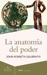 ANATOMÍA DEL PODER, LA | 9788434409002 | GALBRAITH, JOHN KENNETH | Llibreria Drac - Librería de Olot | Comprar libros en catalán y castellano online