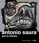 ANTONIO SAURA POR SI MISMO | 9788497853293 | SAURA, ANTONIO | Llibreria Drac - Llibreria d'Olot | Comprar llibres en català i castellà online