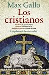 CRISTIANOS, LOS | 9788420673738 | GALLO, MAX | Llibreria Drac - Llibreria d'Olot | Comprar llibres en català i castellà online