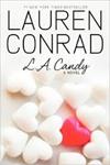 L.A. CANDY | 9780061767593 | CONRAD, LAUREN | Llibreria Drac - Librería de Olot | Comprar libros en catalán y castellano online