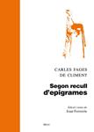 SEGON RECULL D'EPIGRAMES | 9788415885221 | FAGES DE CLIMENT, CARLES | Llibreria Drac - Librería de Olot | Comprar libros en catalán y castellano online