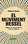 MOVIMENT HESSEL, EL | 9788499306070 | HESSEL, STEPHANE | Llibreria Drac - Librería de Olot | Comprar libros en catalán y castellano online