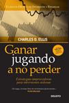 GANAR JUGANDO A NO PERDER | 9788423428441 | ELLIS, CHARLES D | Llibreria Drac - Llibreria d'Olot | Comprar llibres en català i castellà online