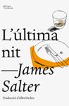ÚLTIMA NIT, L' | 9788494216008 | SALTER, JAMES | Llibreria Drac - Llibreria d'Olot | Comprar llibres en català i castellà online