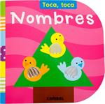 NOMBRES (TOCA, TOCA) | 9788498259339 | AADD | Llibreria Drac - Librería de Olot | Comprar libros en catalán y castellano online