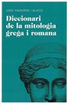 DICCIONARI DE MITOLOGIA GREGA I ROMANA | 9788492672851 | PARRAMON, JORDI | Llibreria Drac - Llibreria d'Olot | Comprar llibres en català i castellà online