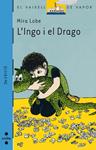 INGO I EL DRAGO, L' ( VAIXELL DE VAPOR BLAVA ) | 9788476290620 | LOBE, MIRA | Llibreria Drac - Llibreria d'Olot | Comprar llibres en català i castellà online