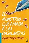 MONSTRUO QUE AMABA A LAS GASOLINERAS, LAS | 9788445002568 | MOORE, CHRISTOPHER | Llibreria Drac - Llibreria d'Olot | Comprar llibres en català i castellà online