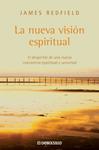 NUEVA VISION ESPIRITUAL, LA | 9788483463604 | REDFIELD, JAMES | Llibreria Drac - Librería de Olot | Comprar libros en catalán y castellano online