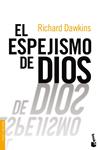 ESPEJISMO DE DIOS, EL | 9788467032178 | DAWKINS, RICHARD | Llibreria Drac - Librería de Olot | Comprar libros en catalán y castellano online