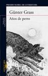 AÑOS DE PERRO | 9788420406992 | GRASS, GÜNTER | Llibreria Drac - Librería de Olot | Comprar libros en catalán y castellano online