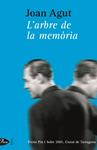 ARBRE DE LA MEMORIA, L' | 9788484373681 | AGUT, JOAN | Llibreria Drac - Librería de Olot | Comprar libros en catalán y castellano online
