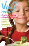 VULL REPETIR! | 9788483307113 | REQUENA, MONTSE/SERRANO, MONTSE | Llibreria Drac - Librería de Olot | Comprar libros en catalán y castellano online