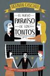 NUEVO PARAISO DE LOS TONTOS, EL | 9788401337659 | CASCIARI, HERNAN | Llibreria Drac - Llibreria d'Olot | Comprar llibres en català i castellà online