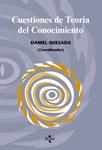 CUESTIONES DE TEORIA DEL CONOCIMIENTO | 9788430948819 | QUESADA, DANIEL | Llibreria Drac - Llibreria d'Olot | Comprar llibres en català i castellà online