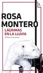 LÁGRIMAS EN LA LLUVIA | 9788432224201 | MONTERO, ROSA | Llibreria Drac - Librería de Olot | Comprar libros en catalán y castellano online