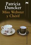 MISS WEBSTER Y CHERIF | 9788420663968 | DUNCKER, PATRICIA | Llibreria Drac - Llibreria d'Olot | Comprar llibres en català i castellà online