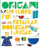 ORIGAMI | 9788493782115 | ZOO, LA | Llibreria Drac - Librería de Olot | Comprar libros en catalán y castellano online