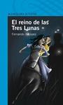 REINO DE LAS TRES LUNAS, EL | 9788420411705 | LOPEZ, FERNANDO | Llibreria Drac - Librería de Olot | Comprar libros en catalán y castellano online