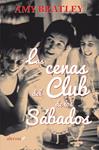 CENAS DEL CLUB DE LOS SABADOS, LAS | 9788415608370 | BRATLEY, AMY | Llibreria Drac - Librería de Olot | Comprar libros en catalán y castellano online