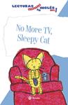 NO MORE TV, SLEEPY CAT | 9788469600528 | ZIEFERT, HARRIET | Llibreria Drac - Librería de Olot | Comprar libros en catalán y castellano online