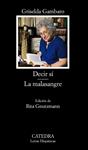 DECIR SI. LA MALASANGRE | 9788437629650 | GAMBARO, GRISELDA | Llibreria Drac - Llibreria d'Olot | Comprar llibres en català i castellà online