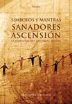 SIMBOLOS Y MANTRAS SANADORES PARA LA ASCENSION + TARGETAS | 9788497774406 | LOSKANT, JORG | Llibreria Drac - Llibreria d'Olot | Comprar llibres en català i castellà online