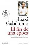 FIN DE UNA EPOCA, EL | 9788499891248 | GABILONDO, IÑAKI | Llibreria Drac - Llibreria d'Olot | Comprar llibres en català i castellà online