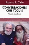 CONVERSACIONES CON YOGUIS | 9788472457508 | CALLE, RAMIRO A. | Llibreria Drac - Librería de Olot | Comprar libros en catalán y castellano online