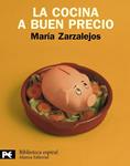 COCINA DEL BUEN PRECIO, LA | 9788420682846 | ZARZALEJOS, MARIA | Llibreria Drac - Llibreria d'Olot | Comprar llibres en català i castellà online