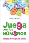 JUEGA CON LOS NUMEROS | 9788432920622 | CAPO, MIQUEL | Llibreria Drac - Librería de Olot | Comprar libros en catalán y castellano online