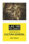 100 MITOS DE LA CULTURA GENERAL, LOS | 9788446039471 | COBAST, ERIC | Llibreria Drac - Llibreria d'Olot | Comprar llibres en català i castellà online
