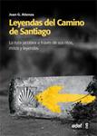 LEYENDAS DEL CAMINO DE SANTIAGO | 9788441431140 | ATIENZA,JUAN G | Llibreria Drac - Librería de Olot | Comprar libros en catalán y castellano online