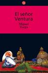 SEÑOR VENTURA, EL | 9788466322126 | TORGA, MIGUEL | Llibreria Drac - Llibreria d'Olot | Comprar llibres en català i castellà online