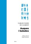 AUQUES I BALADES | 9788415885238 | FAGES DE CLIMENT, CARLES | Llibreria Drac - Librería de Olot | Comprar libros en catalán y castellano online