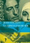 DIFICULTAD DE SER, LA | 9788498410075 | COCTEAU, JEAN | Llibreria Drac - Librería de Olot | Comprar libros en catalán y castellano online