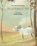 PLATERO Y YO | 9788416082582 | JIMÉNEZ, JUAN RAMÓN | Llibreria Drac - Llibreria d'Olot | Comprar llibres en català i castellà online