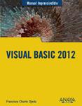 VISUAL BASIC 2012 | 9788441533301 | CHARTE, FRANCISCO | Llibreria Drac - Llibreria d'Olot | Comprar llibres en català i castellà online