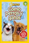 COMO PERROS Y GATOS ( NIVEL 3) | 9788482985640 | CARNEY , ELIZABETH | Llibreria Drac - Llibreria d'Olot | Comprar llibres en català i castellà online