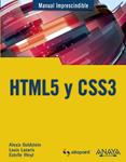 HTML5 Y CSS3 (MANUAL IMPRESCINDIBLE) | 9788441530492 | GOLDSTEIN, ALEXIS; LAZARIS, LOUIS; WEYL, ESTELLE | Llibreria Drac - Librería de Olot | Comprar libros en catalán y castellano online