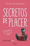 SECRETOS DE PLACER (TRILOGÍA DEL PLACER 3) | 9788425353444 | MONTAGUD, ELENA | Llibreria Drac - Librería de Olot | Comprar libros en catalán y castellano online